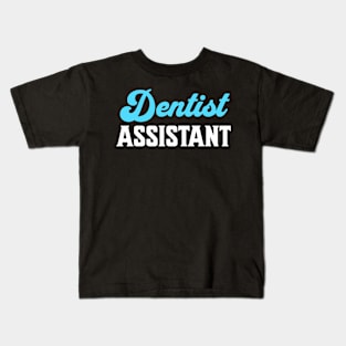 Dentist assistant, national dentist day Kids T-Shirt